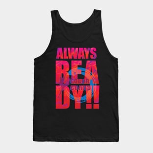 Is the Color Guard ready? Tank Top